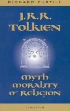  J.R.R. Tolkien: Myth, Morality, and Religion style=