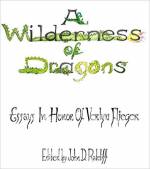 A Wilderness of Dragons