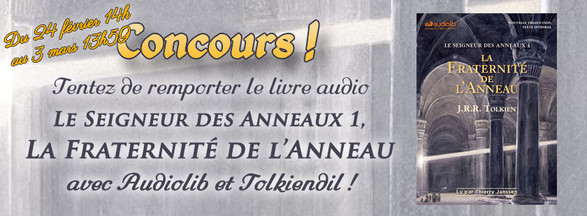Concours Audiolib - La Fraternité de l'Anneau