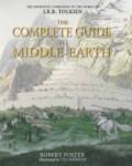 The Complete Guide to Middle-earth - Robert Foster