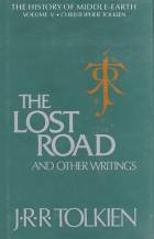  The Lost Road and Other Writings style=