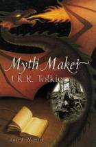  Myth Maker : J.R.R.Tolkien style=