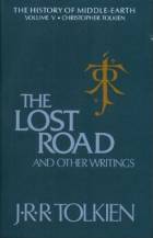  The Lost Road and Other Writings style=