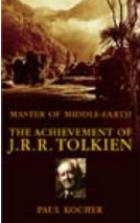  Master of Middle-Earth, The Achievement of J.R.R. Tolkien style=