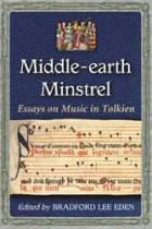  Middle-earth Minstrel: Essays on Music in Tolkien style=
