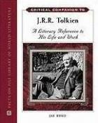  Critical Companion to J. R. R. Tolkien: A Literary Reference to His Life and Work style=