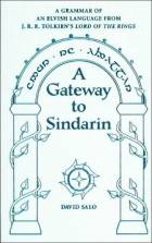  A Gateway to Sindarin: A Grammar of an Elvish Language from JRR Tolkien's Lord of the Rings style=