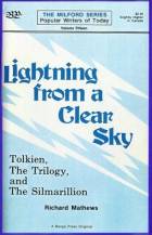  Lightning from a Clear Sky: Tolkien, the Trilogy and the Silmarillion style=