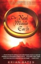  The Real Middle Earth: Exploring the Magic and Mystery of the Middle Ages, J.R.R. Tolkien, and the Lord of the Rings  style=