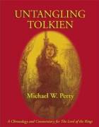  Untangling Tolkien : A Chronological Reference To The Lord Of The Rings style=
