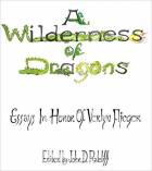  A Wilderness of Dragons style=