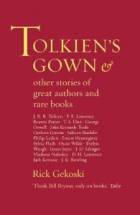  Tolkien's Gown: and Other Stories of Great Authors and Rare Books style=