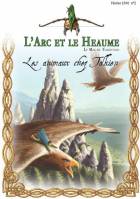 L'Arc et le Heaume n°2 - Les Animaux chez Tolkien