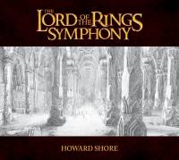 Howard Shore, « The Lord of the Rings Symphony »
