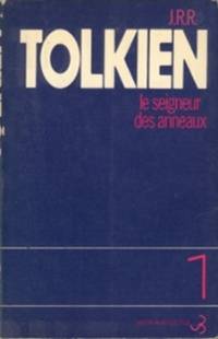 Couverture de la première édition française de la Communauté de l'Anneau.