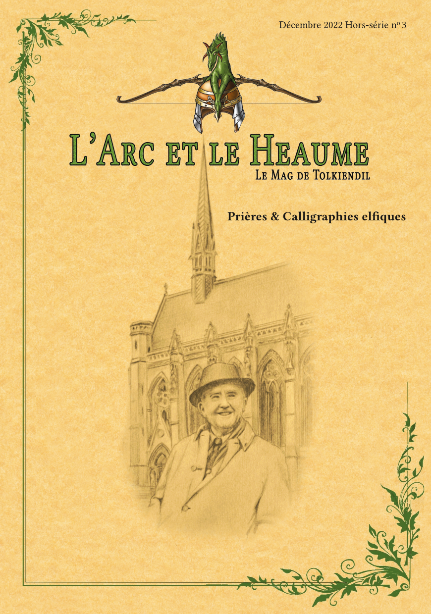 L'Arc et le Heaume Hors-Série n°3 - Prières & Calligraphies elfiques