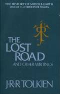  The Lost Road and Other Writings 