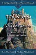  Tolkien And Shakespeare: Essays on Shared Themes And Language 