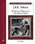  Critical Companion to J. R. R. Tolkien: A Literary Reference to His Life and Work 