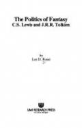  The Politics of Fantasy: C.S. Lewis and J.R.R. Tolkien 