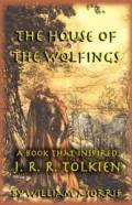  The House of the Wolfings: A Book That Inspired J. R. R. Tolkien 