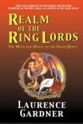  Realm of the Ring Lords: The Myth and Magic of the Grail Quest 