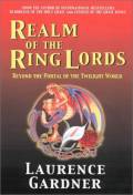  Realm of the Ring Lords: The Myth and Magic of the Grail Quest 