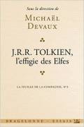  La Feuille de la Compagnie n°3 : Tolkien l'Effigie des Elfes 