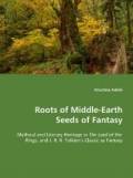  Roots of Middle-earth Seeds of Fantasy 